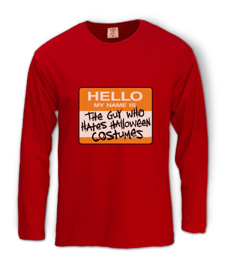 Hates Halloween Costumes Long Sleeve TShirt Easy Costume Party scary