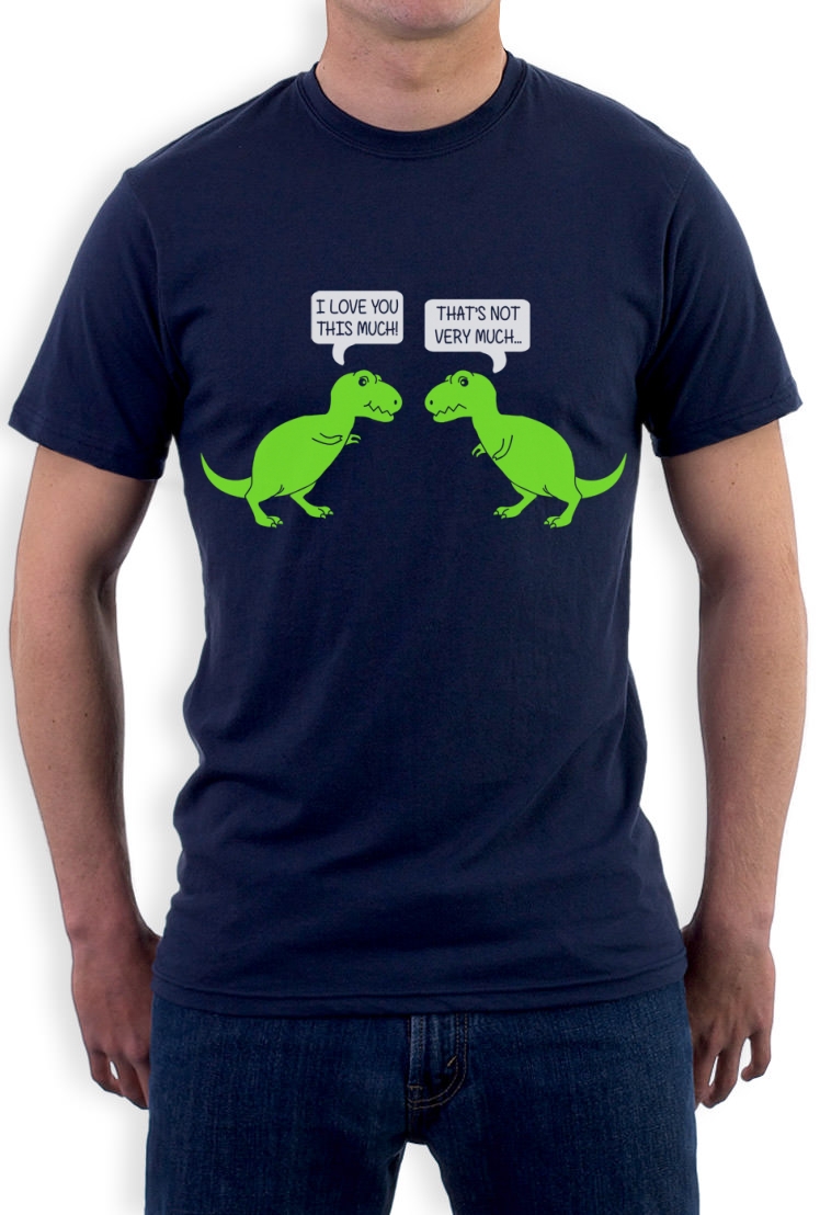 I Love You This Much T Rex TShirt dinosaur trex dino Ask Me