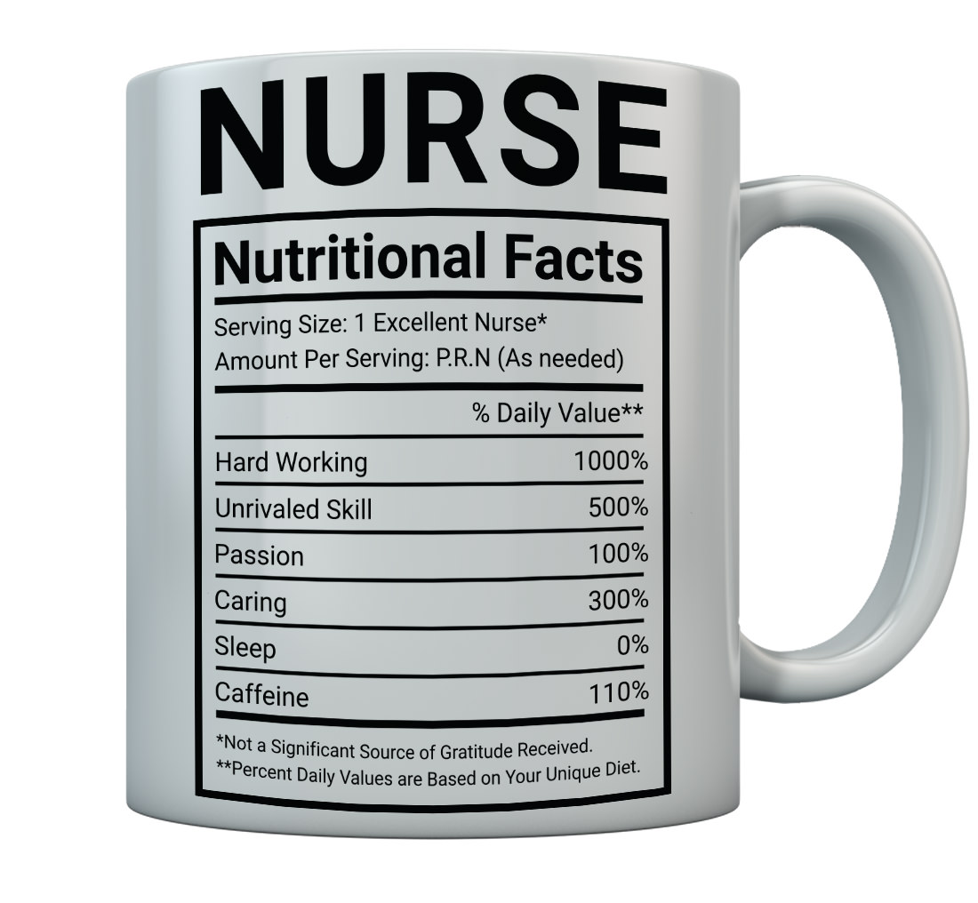 NURSE COFFEE MUG Funny Nurse Nutritional Facts Mug Gift For Nurses 